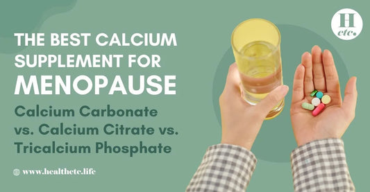 Best Calcium Supplements for Menopause