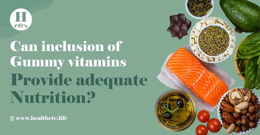 Can Inclusion of Gummy Vitamins Provide Adequate Nutrition