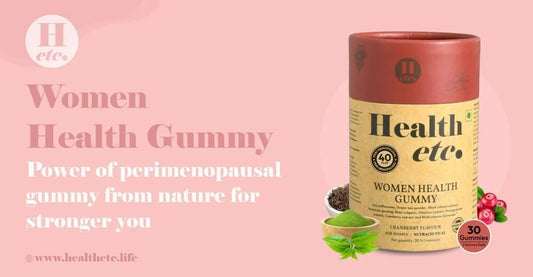 Women Health Gummy: Power of Perimenopausal Gummy from Nature for Stronger You